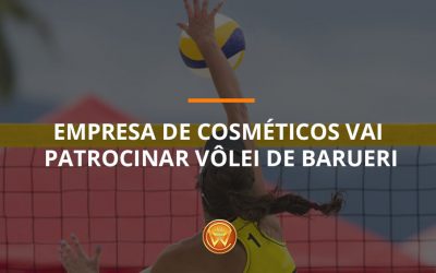 Empresa de cosméticos vai patrocinar vôlei de Barueri